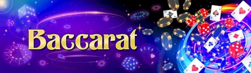 Đôi nét về game Baccarat của nhà cái Vin777